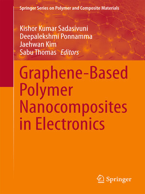cover image of Graphene-Based Polymer Nanocomposites in Electronics